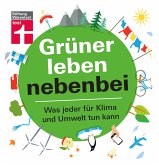 Grüner leben nebenbei (eBook, ePUB)