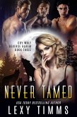 Never Tamed (Cry Wolf Reverse Harem Series, #3) (eBook, ePUB) Never Tamed (Cry Wolf Reverse Harem Series, #3) (eBook, ePUB)
