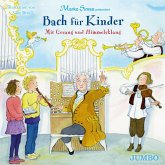 Bach für Kinder. Mit Gesang und Himmelsklang (MP3-Download)