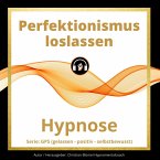 Perfektionismus loslassen (MP3-Download)