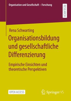Organisationsbildung und gesellschaftliche Differenzierung - Schwarting, Rena
