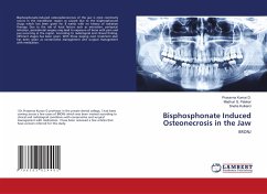 Bisphosphonate Induced Osteonecrosis in the Jaw
