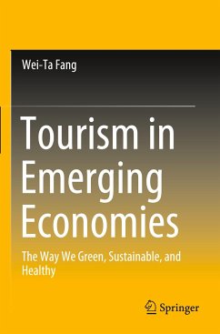 Tourism in Emerging Economies - Fang, Wei-Ta