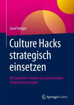 Culture Hacks strategisch einsetzen - Herget, Josef