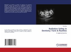 Radiation Safety in Dentistry: Facts & Realities - Khan, Fiza