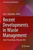 Recent Developments in Waste Management