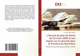 L¿Accord de paix de Goma du 23 mars 2009 et son impact sur la sécurité dans la Province du Nord-Kivu