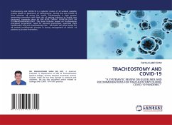 TRACHEOSTOMY AND COVID-19