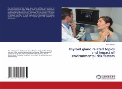 Thyroid gland related topics and impact of environmental risk factors