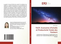 TUCP, Economie d¿Echelle et Productivité Totale des Facteurs - KALAI, Maha