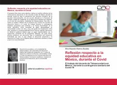 Reflexión respecto a la equidad educativa en México, durante el Covid - Ramírez Bautista, Oliva Alejandra