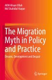 The Migration Myth in Policy and Practice