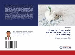 Ethiopian Commercial Banks Branch Expansion And efficiency