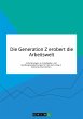 Die Generation Z erobert die... - Bild 1