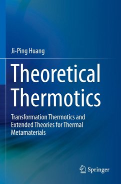 Theoretical Thermotics - Huang, Ji-Ping
