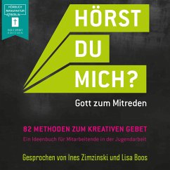 Hörst Du mich? - Gott zum Mitreden (MP3-Download) - Flohrer, Katja; Hüttmann, Karsten; Müller, Ingo; Zeine, Sören; Rempe, Daniel