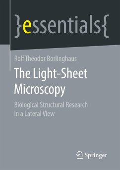 The Light-Sheet Microscopy - Borlinghaus, Rolf Theodor