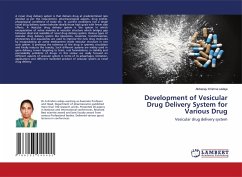 Development of Vesicular Drug Delivery System for Various Drug