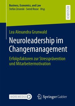 Neuroleadership im Changemanagement - Grunwald, Lea Alexandra