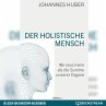 Der holistische Mensch (MP3-Download) - Bild 1