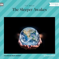 The Sleeper Awakes (MP3-Download) - Wells, H. G.