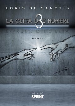 La città d3i numeri (eBook, ePUB) - De Sanctis, Loris