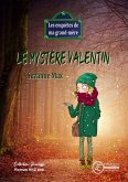 Le mystère Valentin (eBook, ePUB)