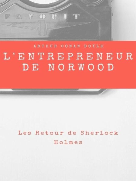 L'Entrepreneur de Norwood (eBook, ePUB) L'Entrepreneur de Norwood (eBook, ePUB)