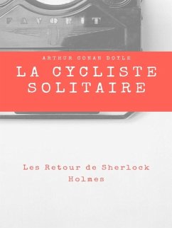 La Cycliste Solitaire (eBook, ePUB) - Doyle, Arthur Conan