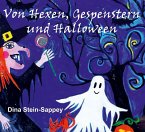 Von Hexen, Gespenstern und Halloween (eBook, ePUB)