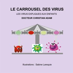 Le Carrousel des Virus (eBook, ePUB)