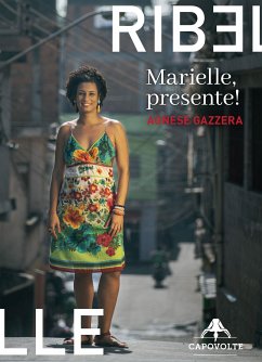 Marielle, presente! (eBook, ePUB) - Gazzera, Agnese