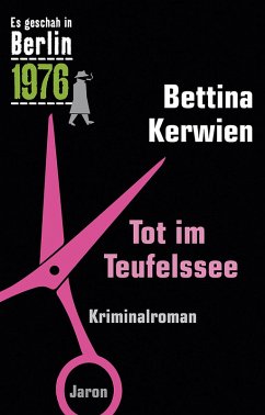 Tot im Teufelssee (eBook, ePUB) - Bettina Kerwien