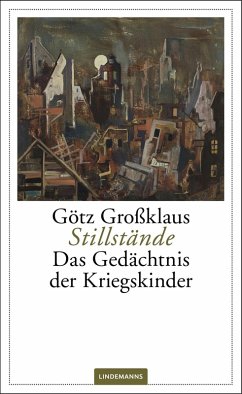 Stillstände (eBook, PDF) - Großklaus, Götz