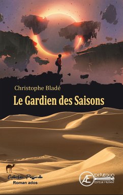 Le Gardien des saisons (eBook, ePUB) - Bladé, Christophe