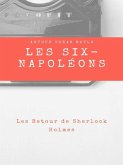 Les Six Napoléons (eBook, ePUB)