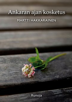 Ankaran ajan kosketus (eBook, ePUB) - Hakkarainen, Martti