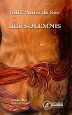 Iris Solemnis (eBook, ePUB)