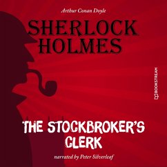 The Stockbroker's Clerk (MP3-Download) - Doyle, Sir Arthur Conan