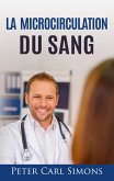 La microcirculation du sang 101 (eBook, ePUB)