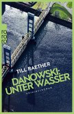 Unter Wasser / Kommissar Danowski Bd.5 (eBook, ePUB)