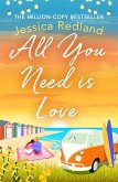 All You Need Is Love (eBook, ePUB)