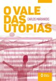 O vale das utopias (eBook, ePUB) O vale das utopias (eBook, ePUB)