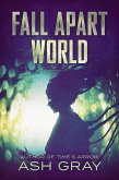 Fall Apart World (eBook, ePUB)