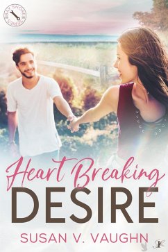 Heart Breaking Desire (Bay Shore, #3) (eBook, ePUB) - Vaughn, Susan V.