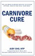 Carnivore Cure: The Ultimate... - Bild 1