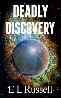 Deadly Discovery (Evolutis Rising, #2) (eBook, ePUB) - Russell, E L; Russell, E C
