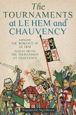 The Tournaments at Le Hem and Chauvency (eBook, ePUB)