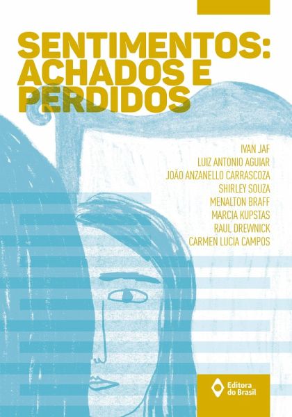 Sentimentos: achados e perdidos (eBook, ePUB) Sentimentos: achados e perdidos (eBook, ePUB)