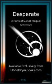Desperate (The Ports of Surset, #2.5) (eBook, ePUB) Desperate (The Ports of Surset, #2.5) (eBook, ePUB)